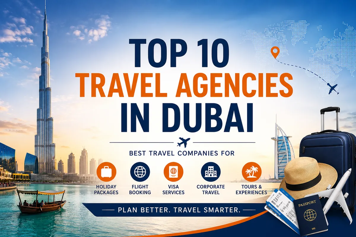 top 10 travel agencies in Dubai